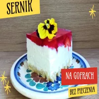 Sernik z truskawkami na gofrach bez pieczenia