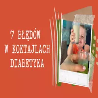 7 błędów w koktajlach diabetyka. Robisz je codziennie?