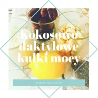 Kokosowo daktylowe ,,kulki mocy''